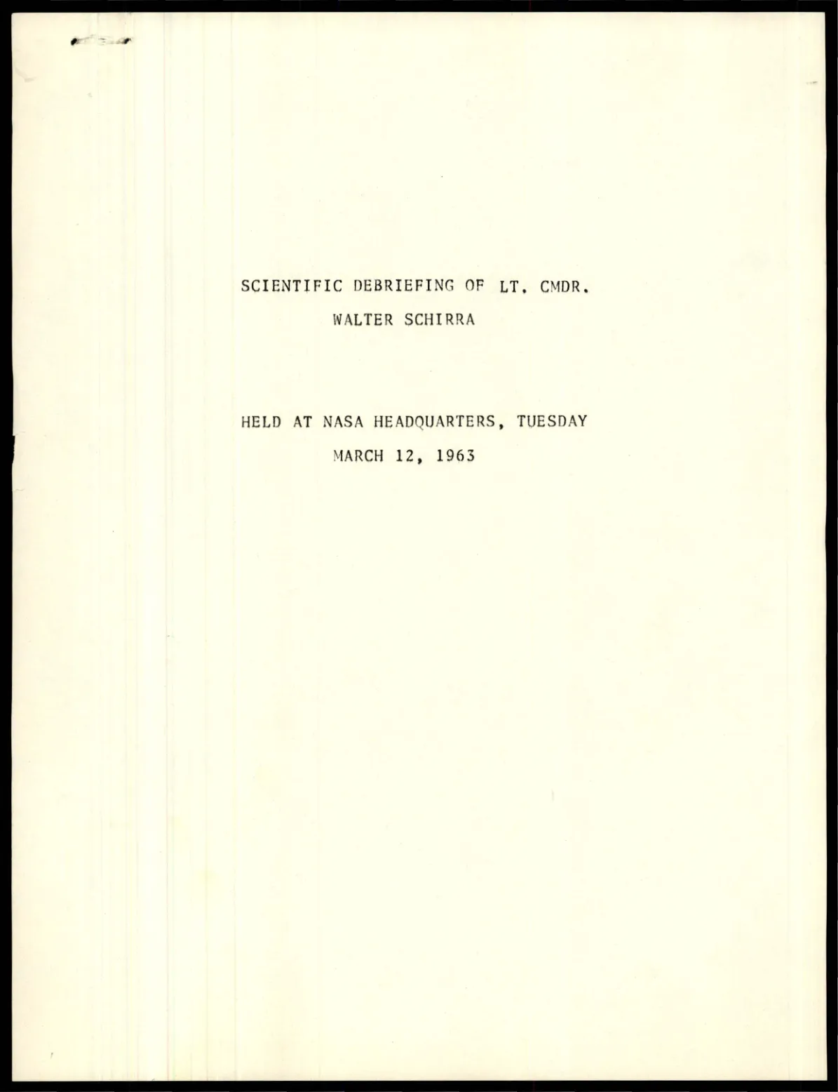 Karta tytułowa debriefingu Waltera Schirry z 12 marca 1963