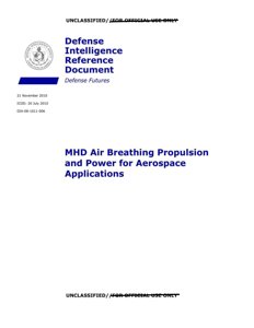 AAWSAP DIRD — Napęd i zasilanie MHD w zastosowaniach aerokosmicznych (XI 2010)